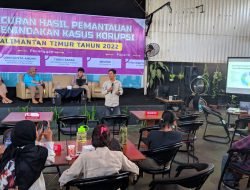 Penindakan Kasus Korups di Kaltim, ICW dan AJI Beri Nilai D (Buruk) ke Polisi dan Kejaksaan