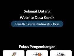 Permudah Masyarakat, PemDes Kersik Ciptakan Website Pelayanan
